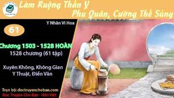 [HV] Làm Ruộng Thần Y: Phu Quân, Cường Thế Sủng